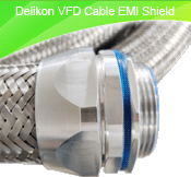 Delikon EMI RFI Shielding Over Braided Flexible Conduit and Shield Termination Heavy Series Connector for VFD Cable